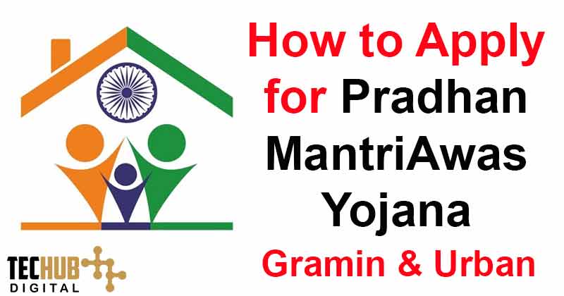 How to Apply for Pradhan Mantri Awas Yojana?