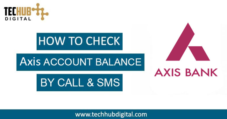 axis bank balance check karne wale number