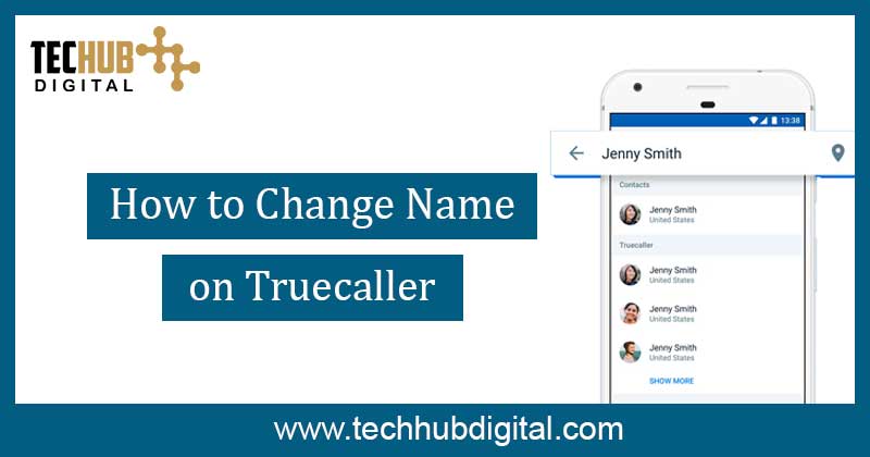 How to change name on truecaller