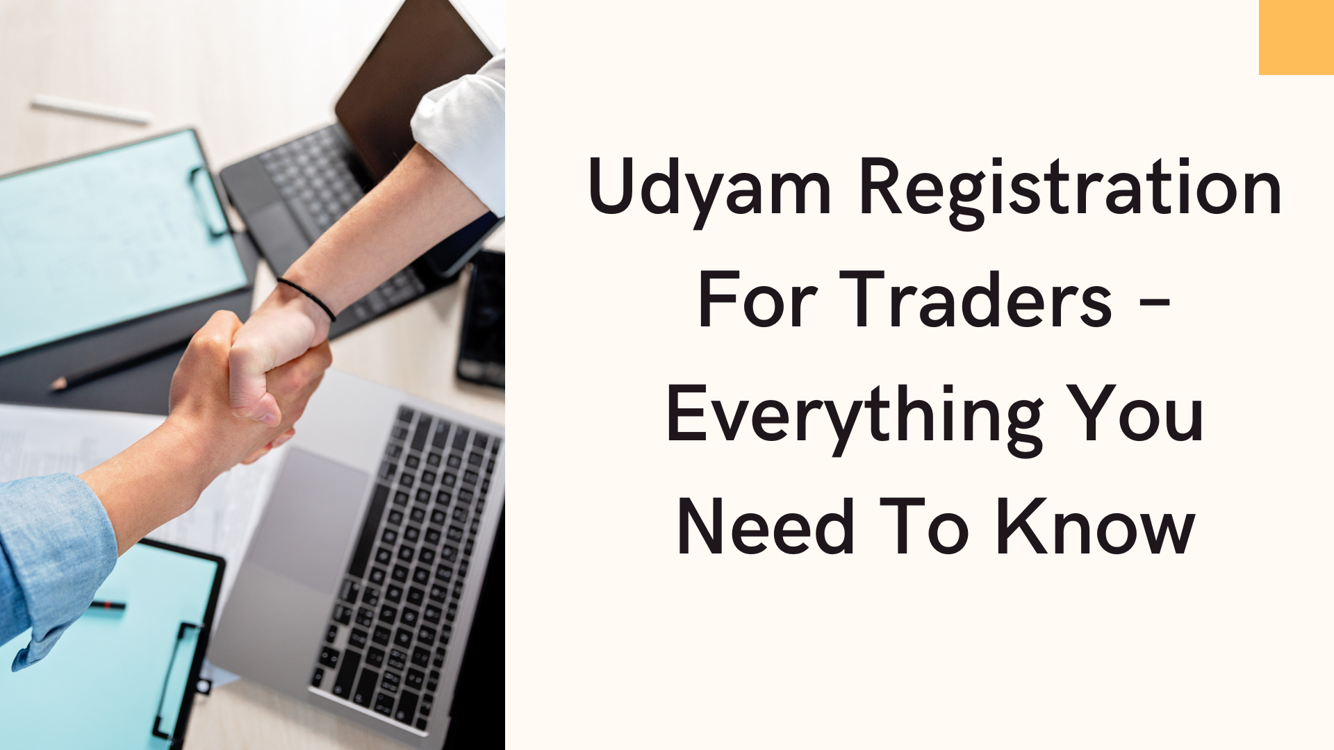 Udyam Registration For Traders – Everything You Need To Know