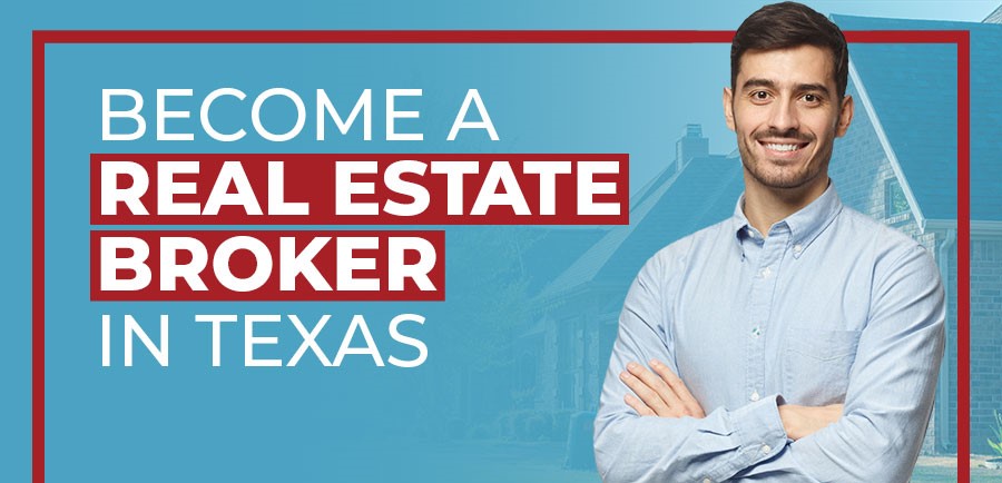 How to become a Real Estate Agent in Texas