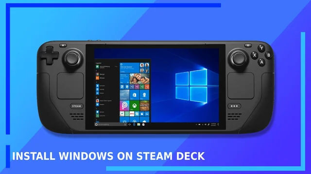 How to install Windows on a Steam Deck