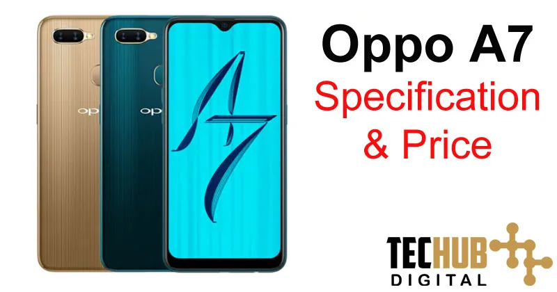 Oppo A7 Specification