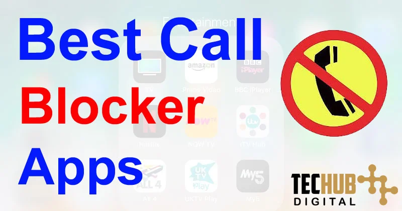Best Call Blocker App for Android